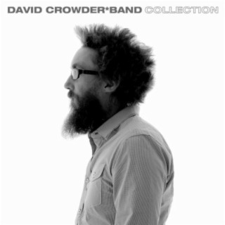 David Crowder Band Collection