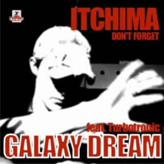 Galaxy Dream Feat Turbotronic