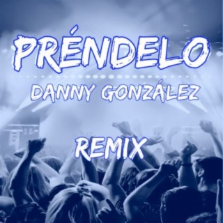 Préndelo (Remix)