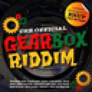 The Official Gearbox Riddim