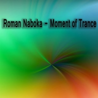 Moment of Trance