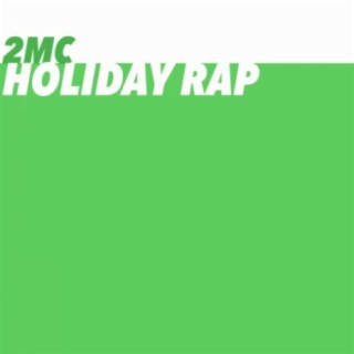 Holiday Rap