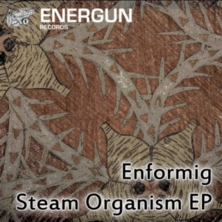 Steam Organism EP