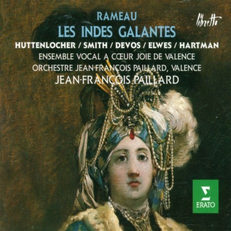 Rameau : Les Indes galantes : Act 1 D'infortunés captifs vont partager nos peines [Emilie] Un de ces malheureux approche en soupirant [Emilie, Valère] | Boomplay Music