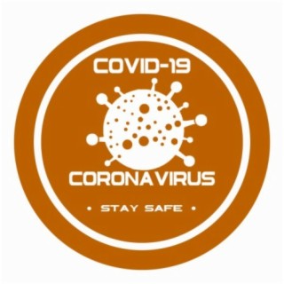 Coronavirus: Information: Stay Safe