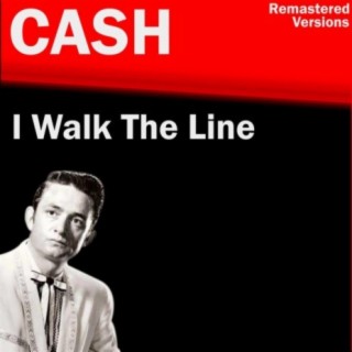 I Walk The Line