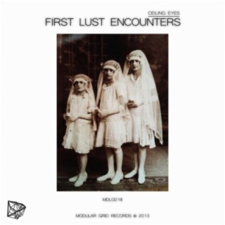 First Lust Encounters