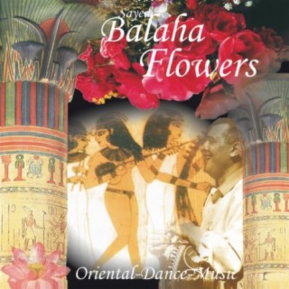 Balaha Flowers (Oriental Dance Music)