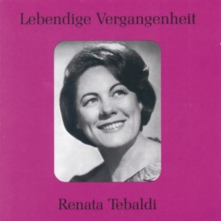 Lebendige Vergangenheit - Renata Tebaldi