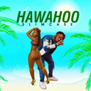 Hawahoo lyrics | Boomplay Music