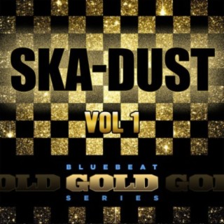 Ska Dust - Blue Beat Gold Series, Vol. 1