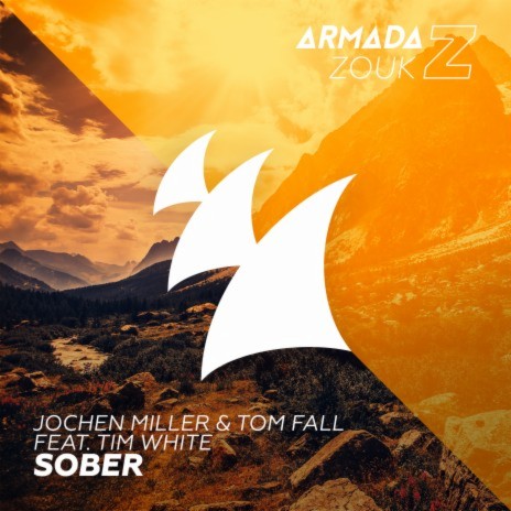 Sober ft. Tom Fall & Tim White | Boomplay Music