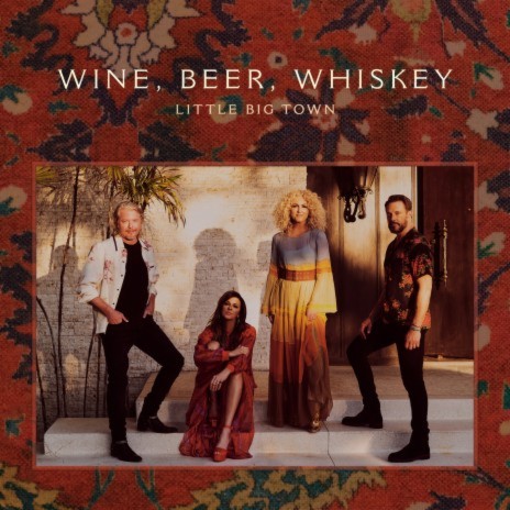 Wine, Beer, Whiskey | Boomplay Music