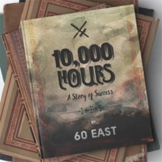 10,000 Hours: A Story of Success