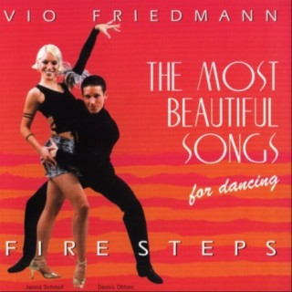 The Most Beautiful Songs For Dancing - Fire Steps