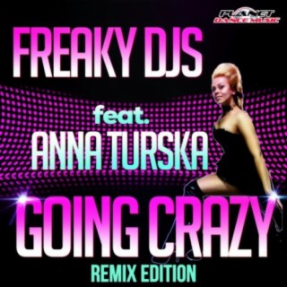Going Crazy (Remix Edition)