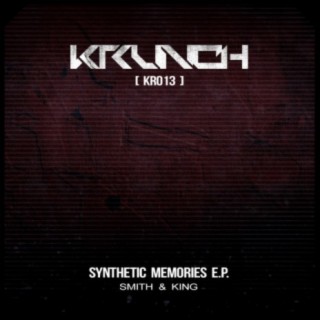 Synthetic Memories EP
