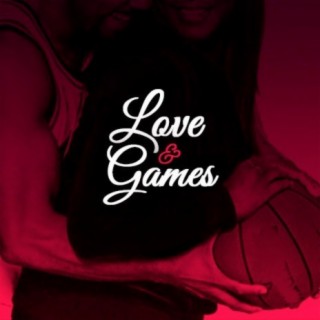 Love & Games