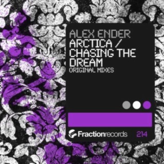 Arctica / Chasing The Dream