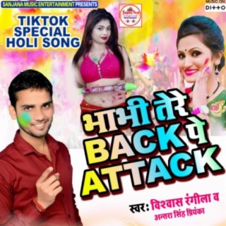 Bhavi Tere Back Pe Attack