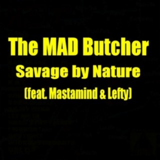 The MAD Butcher