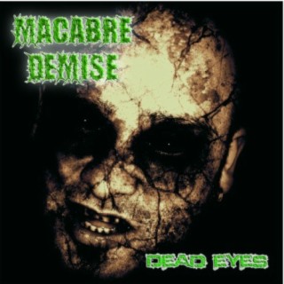 Macabre Demise