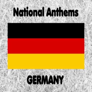 Germany - German National Anthems