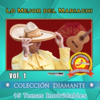 Lo Mejor Del Mariachi, Volumen 1