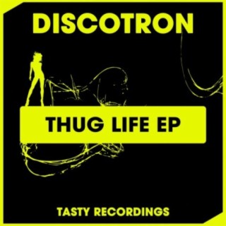 Thug Life EP