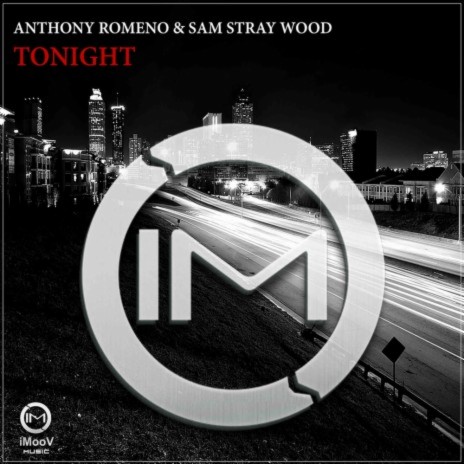 Tonight (Original Mix) ft. Sam Stray Wood | Boomplay Music