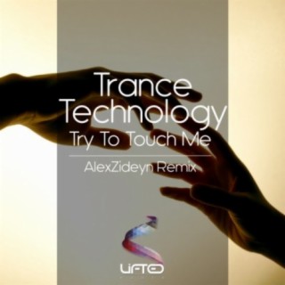 Trance Technology