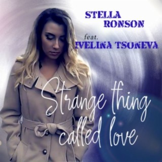 Strange Thing Called Love