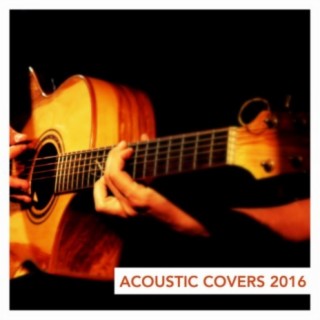 Acoustic Covers 2016
