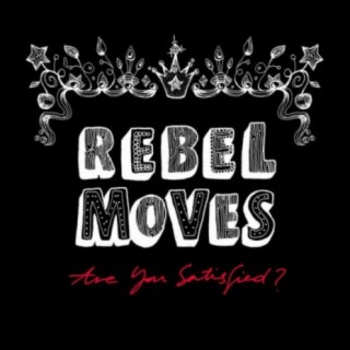 Rebel Moves