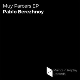 Muy Parcers EP