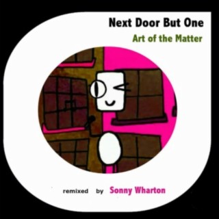 Art Of The Matter (Sonny Wharton Remix)
