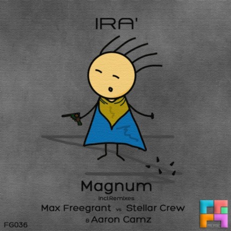 Magnum (Max Freegrant Vs. Stellar Crew Remix) | Boomplay Music