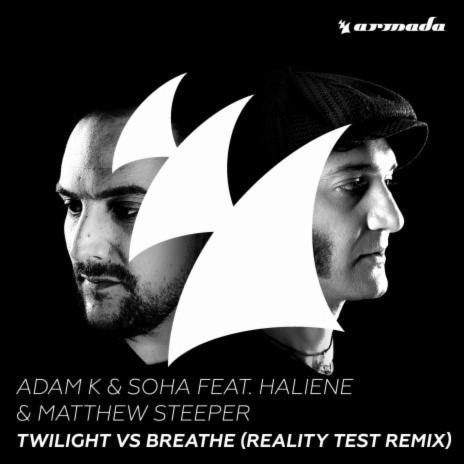 Twilight vs Breathe (Reality Test Remix) ft. Soha, HALIENE & Matthew Steeper | Boomplay Music