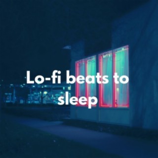 Lo-fi beats to sleep