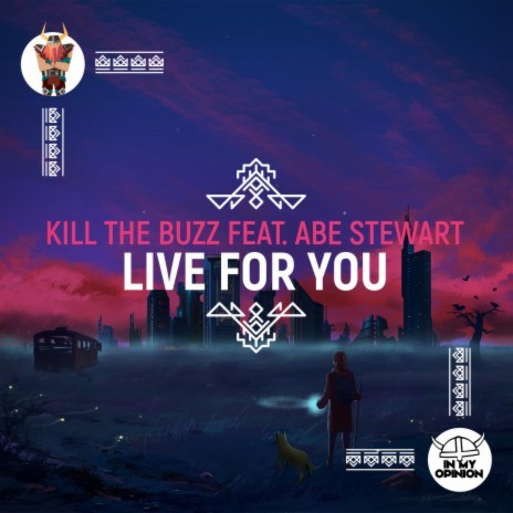 Live For You ft. Abe Stewart | Boomplay Music