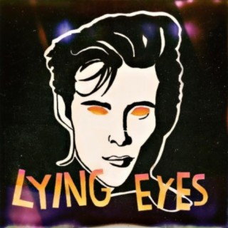 Lying Eyes