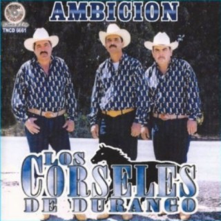 Los Corseles De Durango