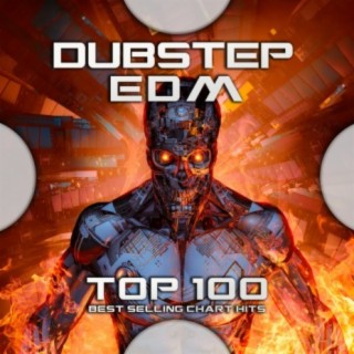 Dubstep Edm Top 100 Best Selling Chart Hits