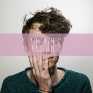 Visages