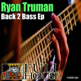 Back 2 Bass EP