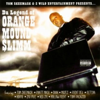 Orange Mound Slimm