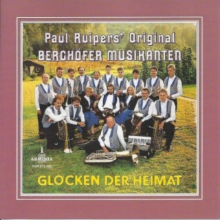 Paul Ruipers' Original Berghöfer Musikanten