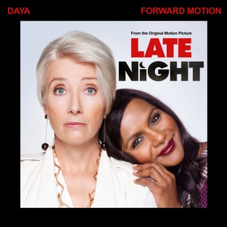 Forward Motion (From The Original Motion Picture “Late Night”) | Boomplay Music