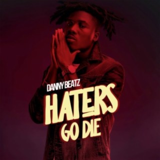 Haters Go Die