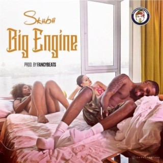 Big Engine lyrics | Boomplay Music